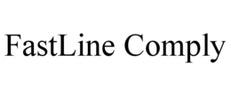 FASTLINE COMPLY trademark