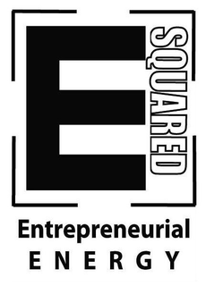 E SQUARED ENTREPRENEURIAL ENERGY trademark