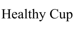 HEALTHY CUP trademark