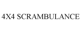 4X4 SCRAMBULANCE trademark
