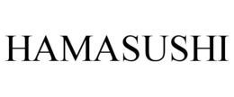 HAMASUSHI trademark