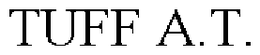 TUFF A.T. trademark