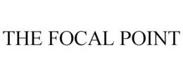 THE FOCAL POINT trademark