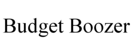 BUDGET BOOZER trademark