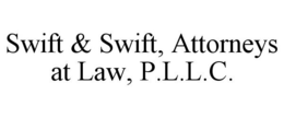 SWIFT & SWIFT, ATTORNEYS AT LAW, P.L.L.C. trademark