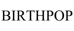 BIRTHPOP trademark