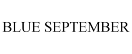 BLUE SEPTEMBER trademark