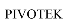 PIVOTEK trademark