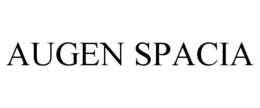 AUGEN SPACIA trademark