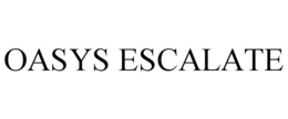 OASYS ESCALATE trademark
