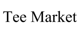 TEE MARKET trademark