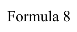 FORMULA 8 trademark