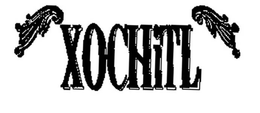XOCHITL trademark