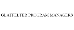 GLATFELTER PROGRAM MANAGERS trademark