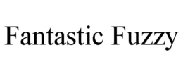 FANTASTIC FUZZY trademark