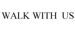 WALK WITH US trademark