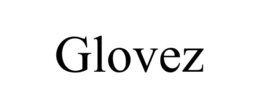 GLOVEZ trademark