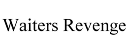 WAITERS REVENGE trademark