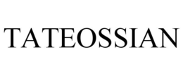 TATEOSSIAN trademark