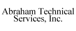 ABRAHAM TECHNICAL SERVICES, INC. trademark