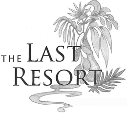 THE LAST RESORT trademark