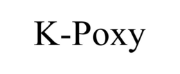 K-POXY trademark