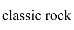 CLASSIC ROCK trademark