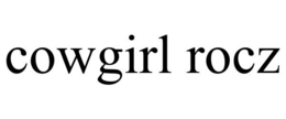 COWGIRL ROCZ trademark