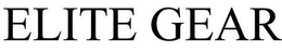 ELITE GEAR trademark