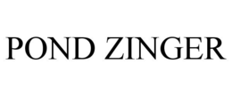 POND ZINGER trademark