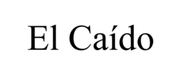 EL CAÍDO trademark
