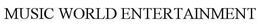 MUSIC WORLD ENTERTAINMENT trademark