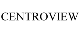 CENTROVIEW trademark