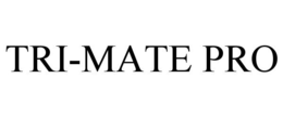 TRI-MATE PRO trademark