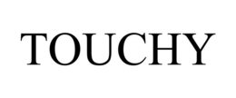 TOUCHY trademark