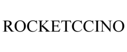 ROCKETCCINO trademark
