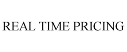 REAL TIME PRICING trademark