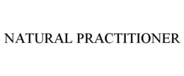 NATURAL PRACTITIONER trademark