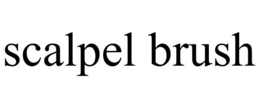 SCALPEL BRUSH trademark