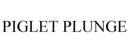 PIGLET PLUNGE trademark