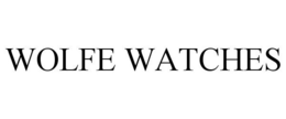 WOLFE WATCHES trademark