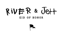 RIVER & JETT KID OF HONOR trademark
