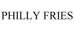 PHILLY FRIES trademark