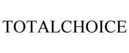 TOTALCHOICE trademark