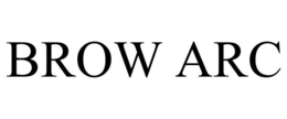 BROW ARC trademark