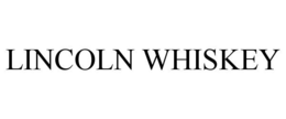 LINCOLN WHISKEY trademark