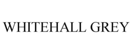 WHITEHALL GREY trademark