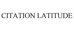CITATION LATITUDE trademark