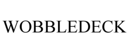 WOBBLEDECK trademark
