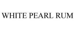 WHITE PEARL RUM trademark